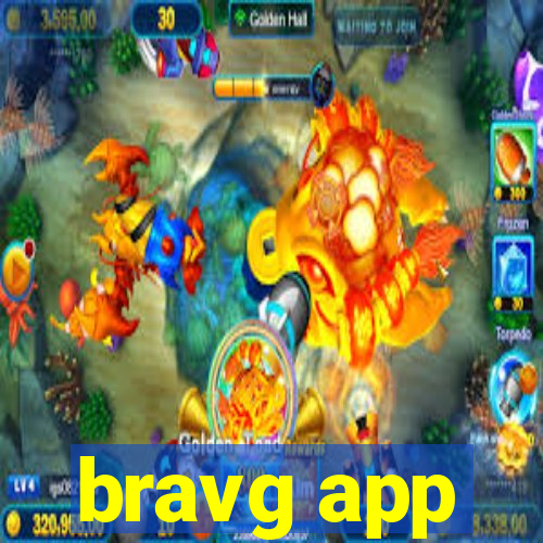 bravg app